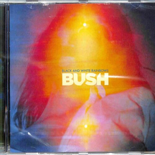 Bush - Black And White Rainbows EU NEW