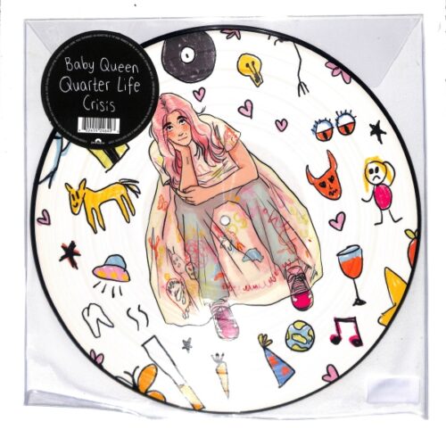 Baby Queen - Quarter Life Crisis  EU NEW Picture Disc, Limited Edition
