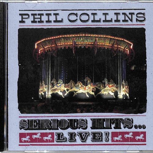 Phil Collins - Serious Hits...Live!  US NEW