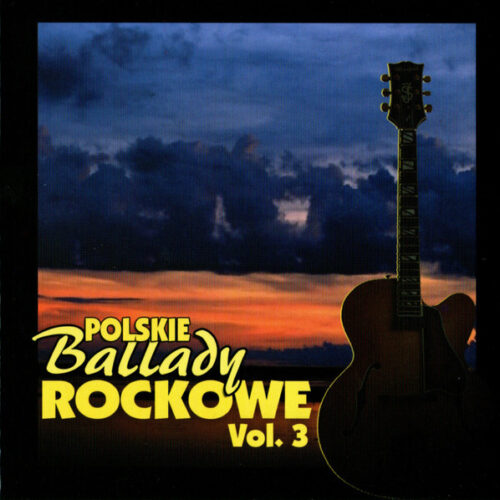 Various - Polskie Ballady Rockowe Vol. 3 EU NEW Lady Pank, Kult, Lombard – płyta CD, okładka przód
